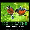 doitlater by admin in Demotivational posters