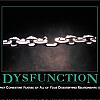 dysfunction
