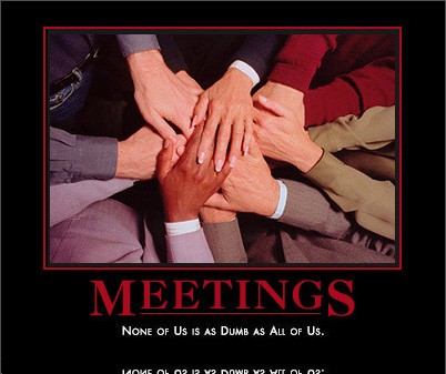 meetings by admin in Demotivational posters
