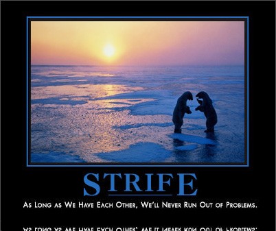 strife by admin in Demotivational posters
