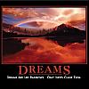 dreams by admin in Demotivational posters