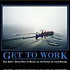gettowork by admin in Demotivational posters