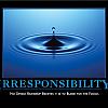 irresponsibility by admin in Demotivational posters