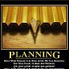 planning by admin in Demotivational posters